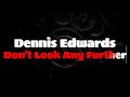 Dennis Edwards Ft Siedah Garrett Don T Look Any Further ENGLISH LYRICS GREEK TRANSLATION