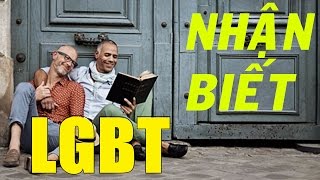 Làm sao nhận biết ai là LGBT ? Đây là câu trả lời