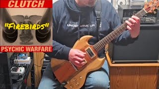 Firebirds Guitar Play Through Clutch Week Day 7