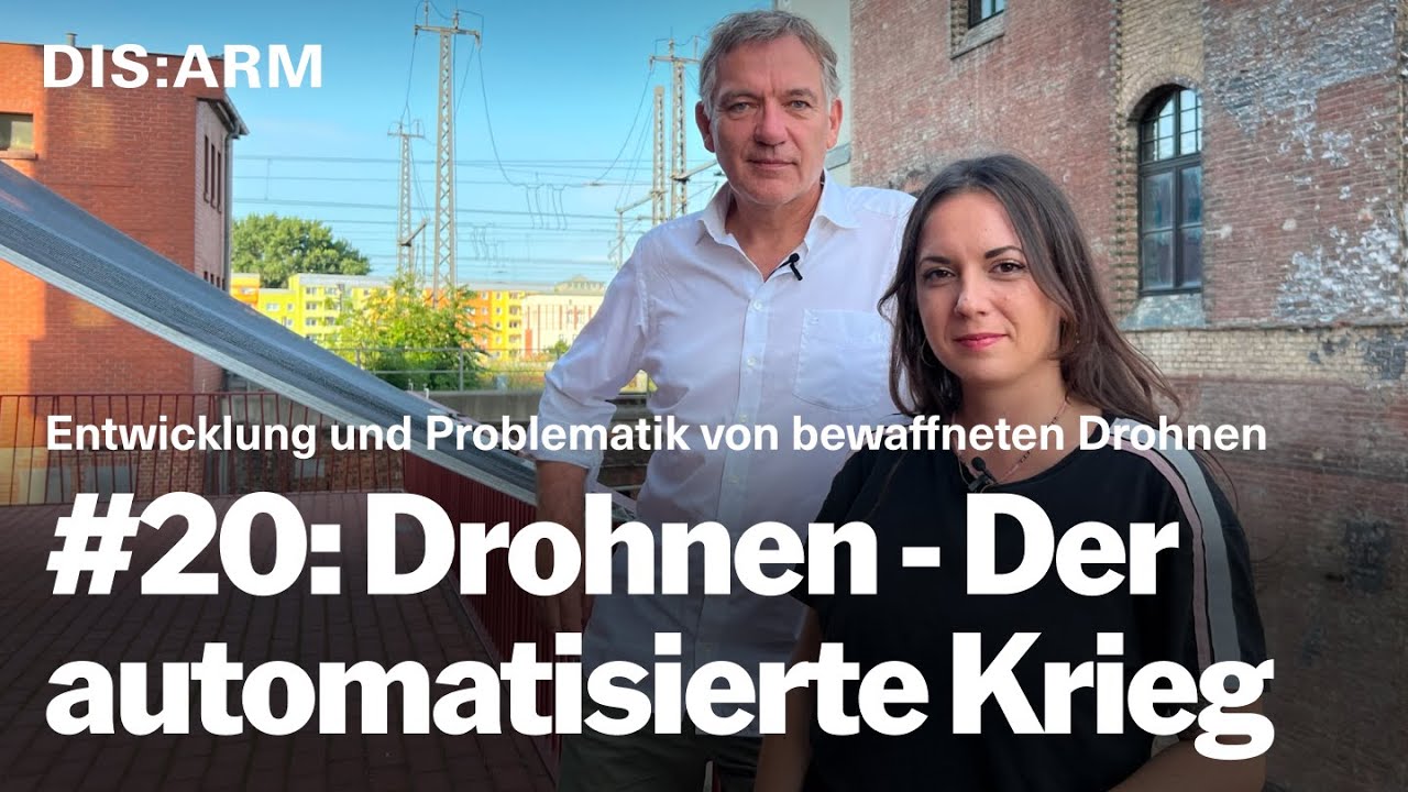 #20: Drohnen: Auf dem Weg zum automatisierten Krieg - dis:arm