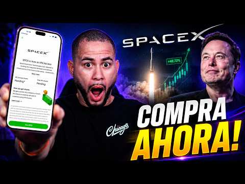 COMPRE $2000 DOLARES DE SPACEX AHORA! (SPCX)