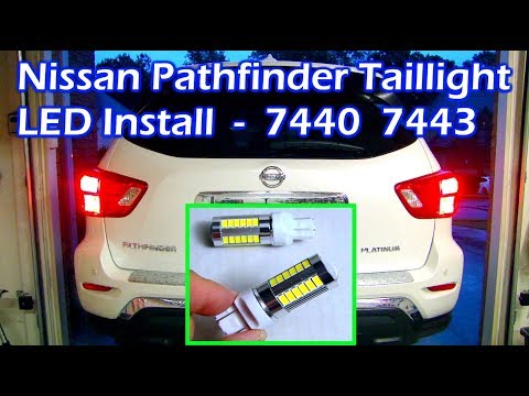 Nissan Pathfinder LED Taillight Intall - Auxbeam 7440 & 7443 Bulb