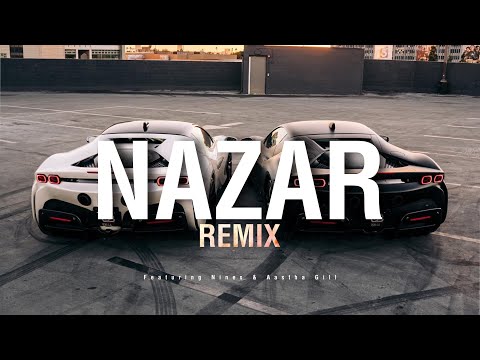 Kasim G x Ay Beats x Aastha Gill - Nazar (REMIX) | ft. Nines [Music Video]