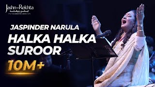 Ye Jo Halka Halka Suroor Hai | Jaspinder Narula | Jashn-e