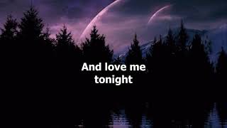 (Turn Out the Light And) Love Me Tonight by Don Williams (with lyrics)