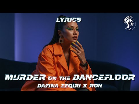 Dafina Zeqiri ft. RON - Murder on the dancefloor (Lyric Video)