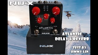 NUX(ニューエックス) ／ Atlantic (アトランティック) [Delay