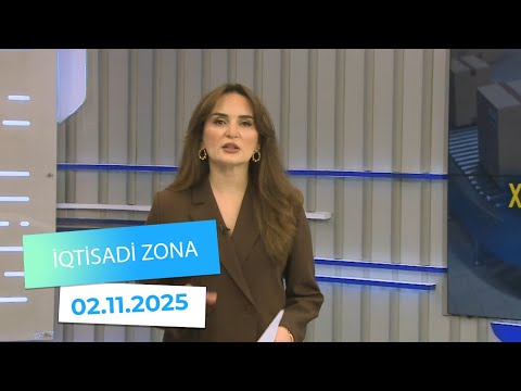 İqtisadi Zona - 02.11.2025