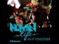 Human Life - In It Together (Director's Cut and ...