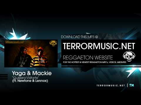 Yaga & Mackie Ft. NewTone & Lennox - Quisiera Visitarte (Prod By Dj Duran & Nixon El Astronauta)