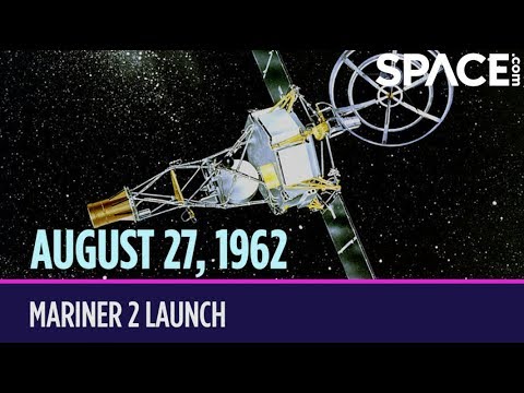OTD in Space - Aug. 27: Mariner 2 Launch