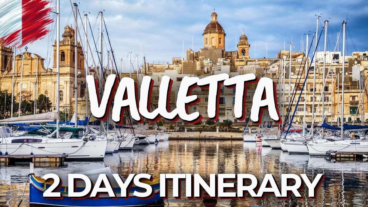 2 Days in Valletta, Malta - The Perfect Itinerary!
