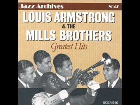 Louis Armstrong and The Mills Brothers - Loveless Love