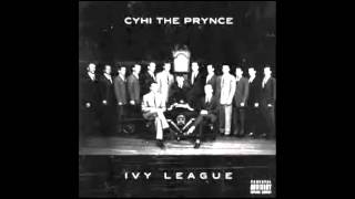 CYHI The Prynce - Young, Rich, Fly & Famous [$PADEZproductionz]
