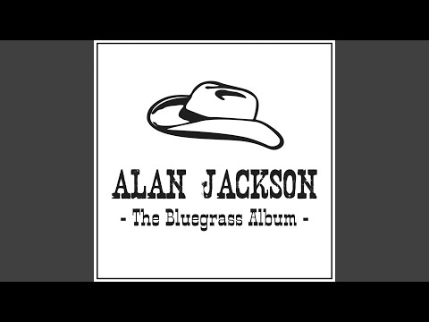 There Is a Time - Alan Jackson
