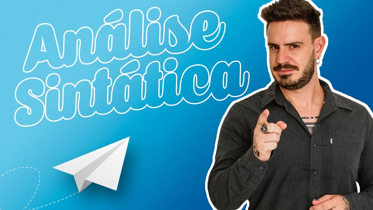 Como fazer análise sintática - Língua Portuguesa