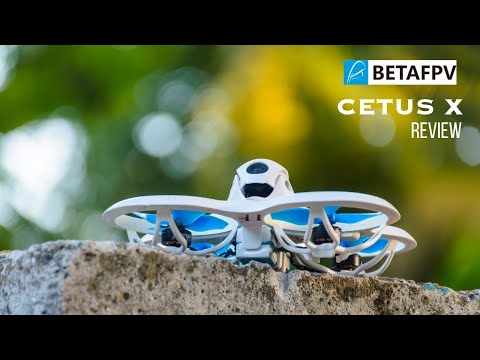 Betafpv Cetus X flight review