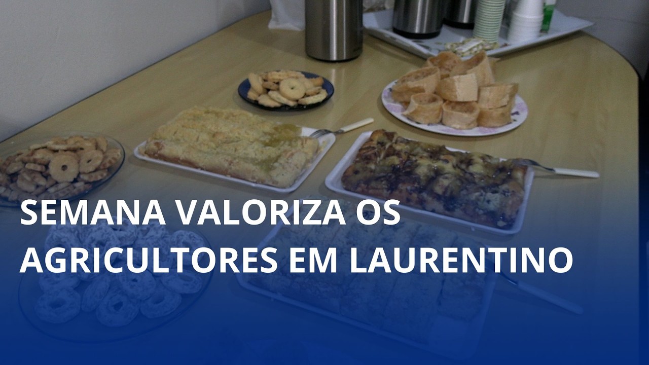 Semana valoriza os agricultores em Laurentino 