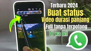 Download lagu cara buat status whatsapp video panjang tanpa terpotong _terbaru 2024 mp3
