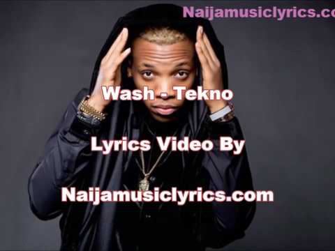 Wash by Tekno lyrics video