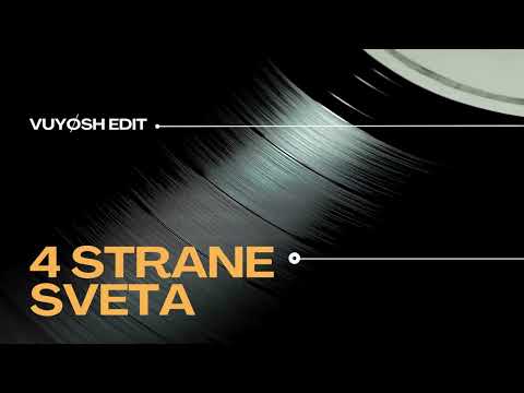 Coby ft Senidah - 4 strane sveta (VUYØSH Edit)