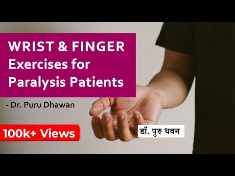 Wrist and Finger Exercises for Paralysis Patients
