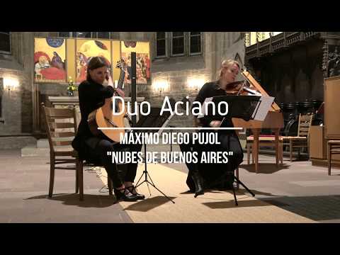 Duo Aciano / Máximo Diego Pujol: Nubes de Buenos Aires
