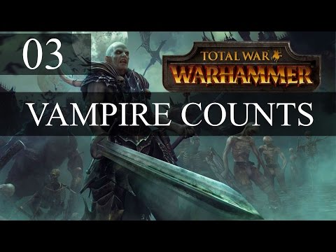 Total War: Warhammer - Vampire Counts Part 3 - Siege of Averheim
