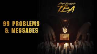 A Boogie Wit Da Hoodie - 99 Problems &amp; Messages (Prod. by Ness) [Official Audio]
