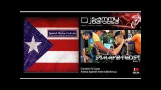 Pa Gozar - Spanish Harlem Orchestra / Dj Sammy Barbosa