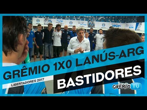 [BASTIDORES] Grêmio 1x0 Lanús-ARG (Libertadores 2017) l GrêmioTV