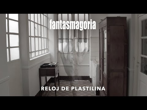 FANTASMAGORIA - Reloj de plastilina [ 2018 ]
