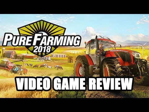 Pure Farming 2018 - Video Game Review