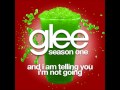 Glee - And I Am Telling You I'm Not Going ...