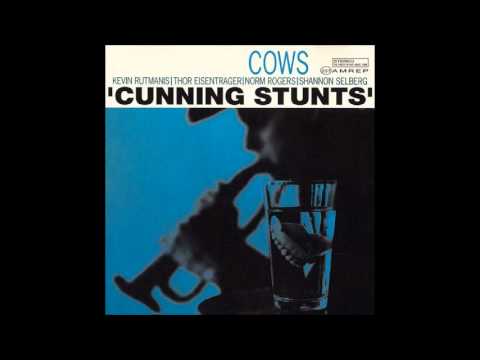Cows - Cunning Stunts (1992) [Full Album]