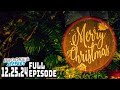 FULL SHOW 12/25/24: Riffin’ Around Xmas, Jeff’s Holiday Medley + Airline Surprise | Brooke & Jeffrey