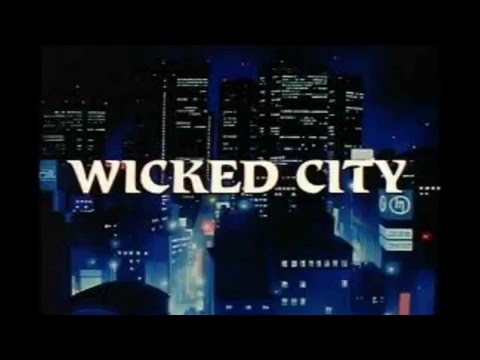 Wicked City Soundtrack - Intro Bar