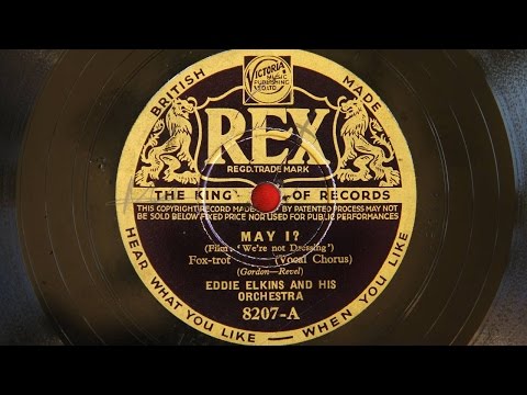 Eddie Elkins and His Orchestra - May I