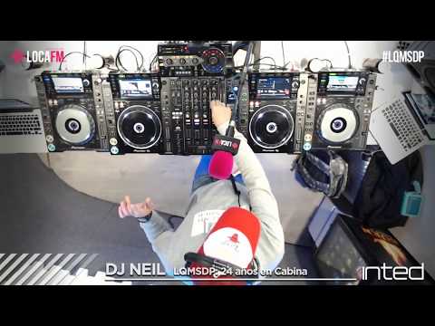 INTED livestreamin Special DJNEIL 24AÑOS LQMSDP by  LOCAFM