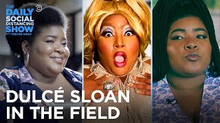 The Best of Dulcé Sloan In The Field | The Daily Social Distancing Show video