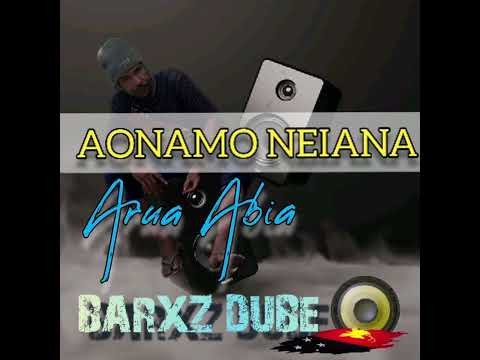 Aonamo Neiana___Arua Abia__[Png latest Music 2023]