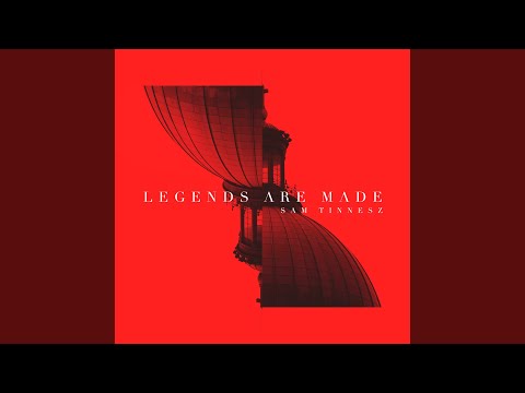 Legends Are Made