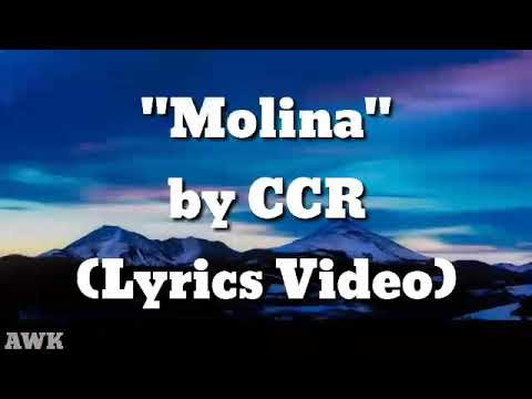 Molina - CCR (Lyrics Video)