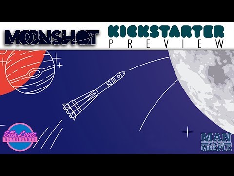 Moonshot Preview by Man vs Meeple (Game Shuttle Labs)