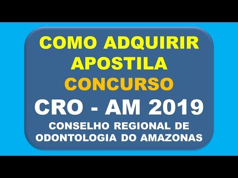 Baixar Apostila Concurso CRO AM 2019 - Conselho Regional de Odontologia do Amazonas
