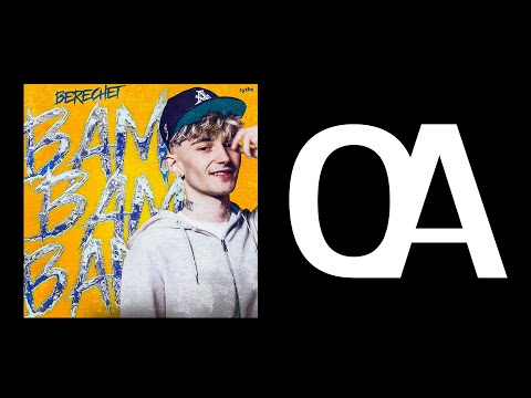 Berechet - Bam Bam Bam (Official Audio)