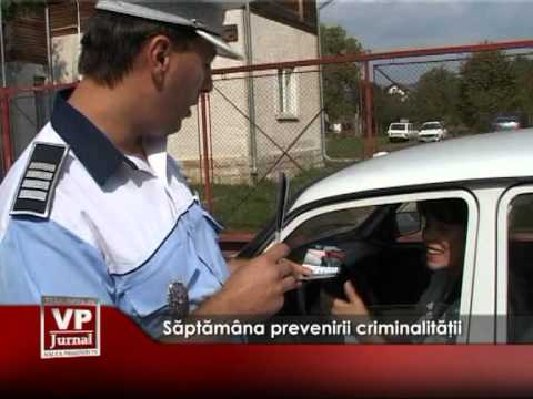 Săptămâna prevenirii criminalităţii