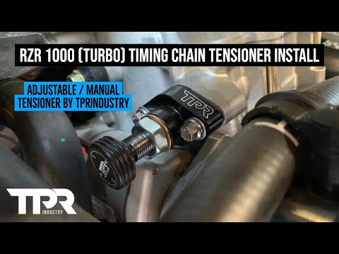 TPR Industry manual timing chain tensioner install (RZR XP Turbo / Pro XP / Pro S / Turbo R)