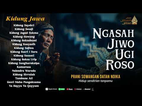 KIDUNG JAWA  - NGASAH JIWO UGI ROSO