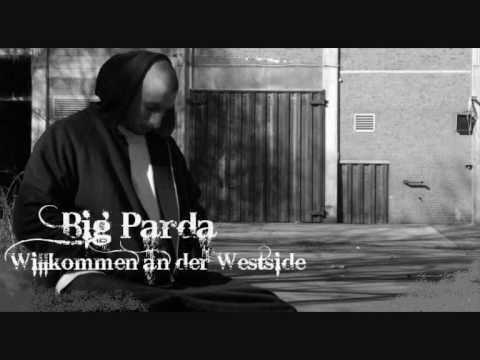 Big Parda - Willkommen an der Westside (streetbanger) remixversion